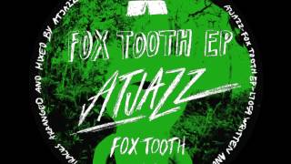 Video thumbnail of "Atjazz - Fox Tooth (Official Music Video)"