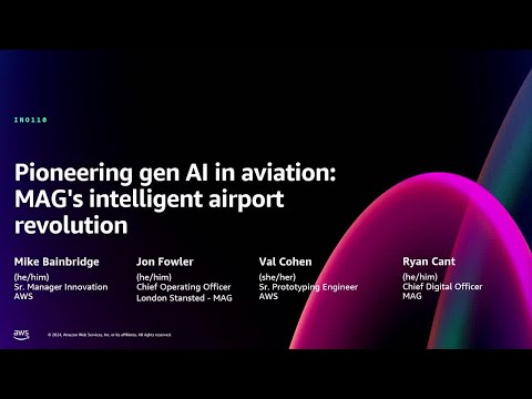 AWS re:Invent 2024 - Pioneering gen AI in aviation: MAG's intelligent airport revolution (INO110) Episode cover