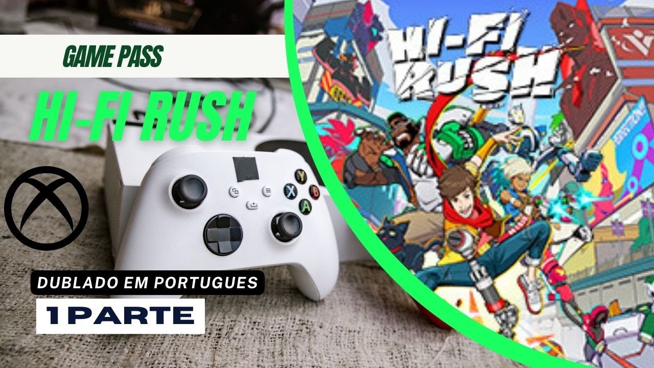 O que é Hi-Fi Rush, o jogo revelado de surpresa no Developer_Direct? - Xbox  Wire em Português
