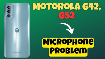 Motorola G42, G52 Microphone Problem || MIC Not connected