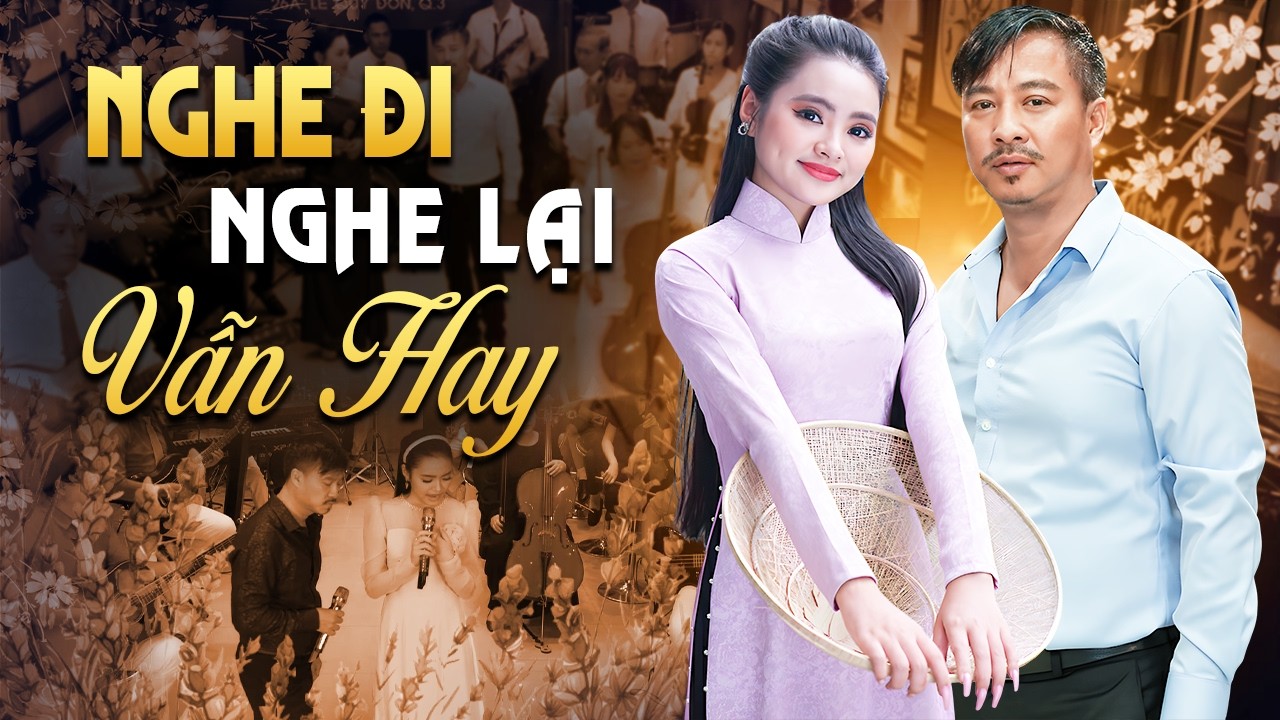 Nghe Thử Là Phải NGHE ĐI NGHE LẠI NHIỀU LẦN - Nhạc Vàng Xưa Quang Lập Thu Hường | Bài Nào Cũng Hay