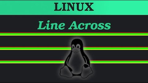 Horizontal Lines in your BASH Shell Script
