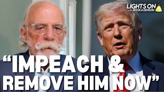 Trump's OWN Lawyer Demands His IMPEACHMENT & REMOVAL from Office | Lights On with Jessica Denson