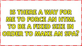 Is there a way for me to force an HTML ＜ul＞ to be a fixed size in order to make an SPA?