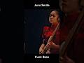 Juna Serita Bass Solo