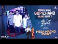 Macho Star Gopichand Grand Entry | Pakka Commercial Mega Macho Event | Chiranjeevi | Raashi Khanna