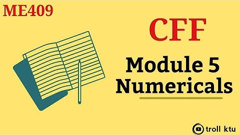 CFF KTU Module 5 Numericals | Compressible Fluid Flow | S7 Mechanical |Module 5 Problems | ME409