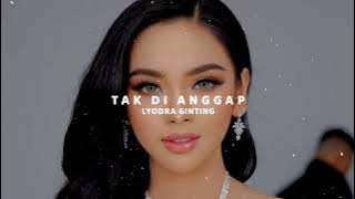 lyodra - tak di anggap [speed up] TikTok songs