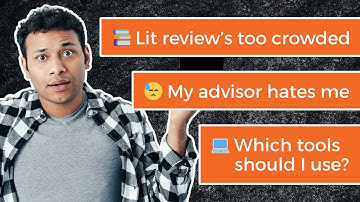 Literature Review Overload, Harsh Supervisor Feedback & More: Ask The Dissertation Experts