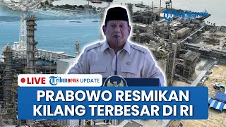 🔴LIVE: Prabowo Resmikan Kilang Minyak Raksasa RDMP Balikpapan, RI Siap Lepas Impor BBM screenshot 3