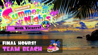 🔴Summer Nights FINAL HOURS! Live Results Reaction! - Splatoon 3 Splatfest with Viewers!