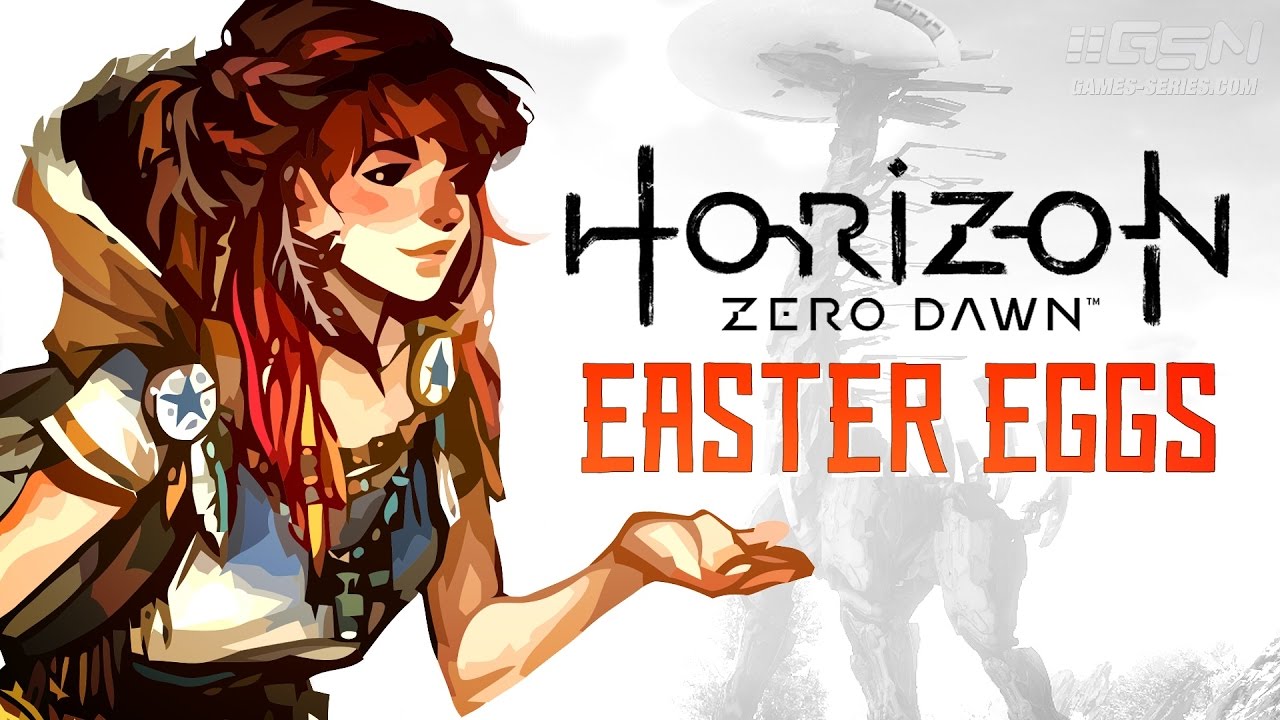 Horizon Zero Dawn Easter Eggs YouTube