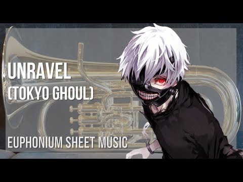easy-euphonium-sheet-music:-how-to-play-unravel-(tokyo-ghoul)-by-tk