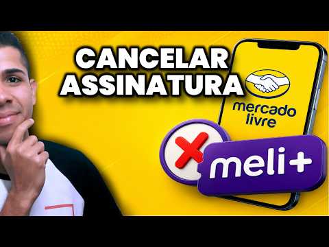 Como cancelar assinatura Meli+ do Mercado Livre – Passo a Passo 2026