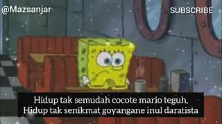 STORY WA hanya rindu Spongebob