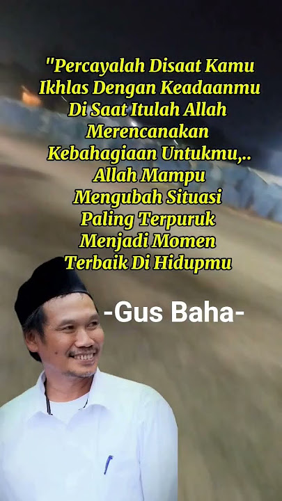 nasehat bijak Gus baha #gusbaha #gusbahaterbaru #short