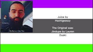 Reipload: Juice by Haxhigeaszy