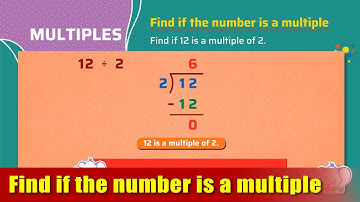 G4 - Module 4 - Exercise 2 - Find if the number is a multiple | Appu Series | Grade 4 Math Learning