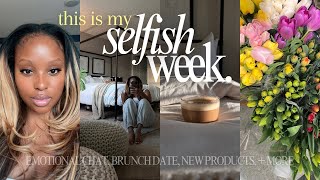 This Is My Selfish Week ❥ taking my time.. showing up for myself, new buys, brunch dates + more