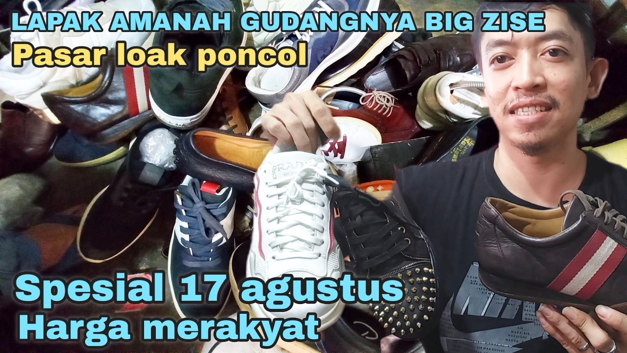 SPESIAL TREND‼️ BELLY GUCCI  PRADA SEPATU BEKAS TERBAIK DI PASAR SENEN PONCOL