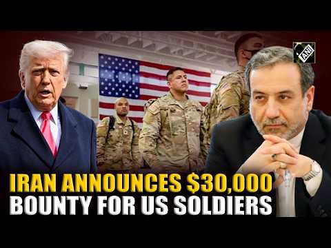 Iran Army chief Amir Hatami announces $30,000 bounty for killing or capturing US soldiers