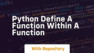 Famous python define a function within a function Net Worth