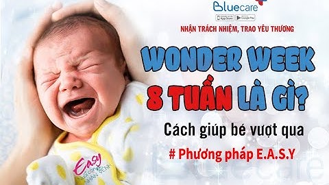 Trẻ 8 tuần tuổi ngủ bao nhiêu tiếng