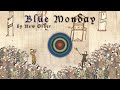 Blue Monday - medieval style