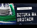 #8 Inwentaryzacja rozpoczętych projektów, co wskoczyło na druty, małe rozdanie na nowy rok:)