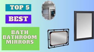 Best Bathroom Mirrors | Recharge 5 My Best | 2023