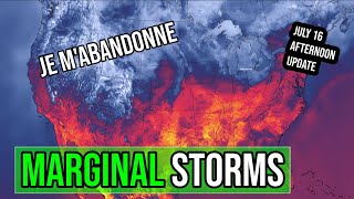 Severe Thunderstorm Outlook - marginal risk storms in lotsa places, low tornado chance - July 16