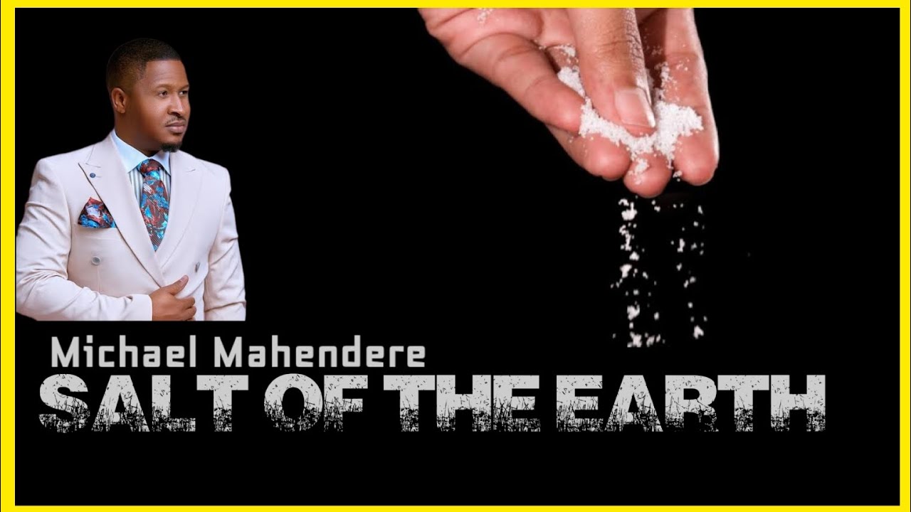Minister Michael Mahendere - Salt of the Earth|Sing along with Michael (Lyrics Video) Minister Michael Mahendere - Salt of the Earth|Sing along with Michael (Lyrics Video)