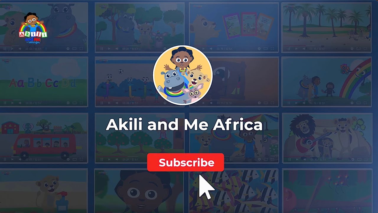 Welcome to Akili & Me AFRICA! #nurseryrhymes #funlearning # ...