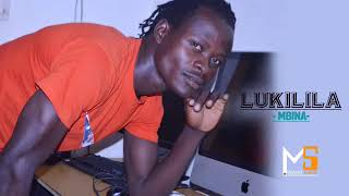 Lukilila Mbina Official Music Mbasha Studio