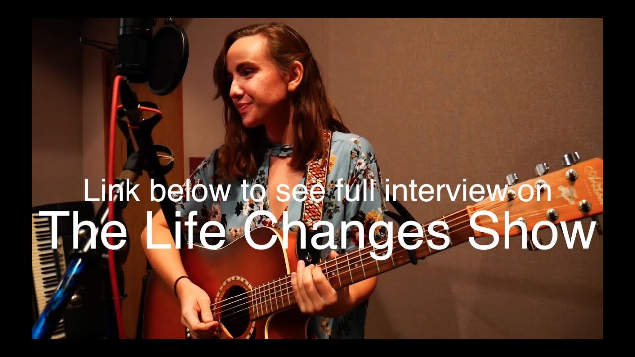 Interview and Songs on The Life Changes Show (Link to Full Interview in the Description)