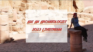 Ask an Archaeologist Day 2023