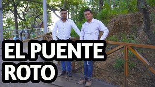 Video thumbnail of "El Puente Roto | Guitarras de la Sierra"