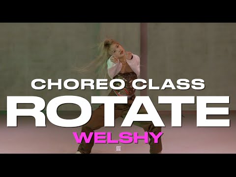 WELSHY CLASS | Becky G, Burna Boy - Rotate | @justjerkacademy ewha