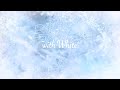 with White - L.B.バービーズ (Official Lyric Video)【ウィンターソング/冬うた/J-POP】