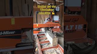 Woodmizer LT15, Bretter schneiden kein Problem die Maschine ein Traum 😍😍😍
