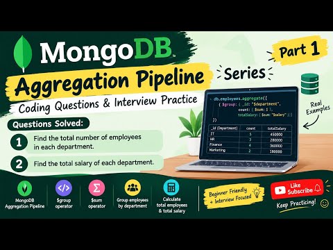 MongoDB Aggregation Pipeline Questions | Count Employees & Total Salary by Department