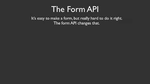 Introduction to the Drupal Forms API