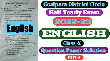 half yearly exam 2022 class 10 english | class 10 half yearly exam question paper 2022 english