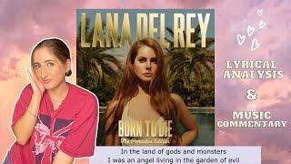 Lana Del Rey Born to Die Paradise Edition Reaction | Music Commentary & Lyrical Analysis #lanadelrey