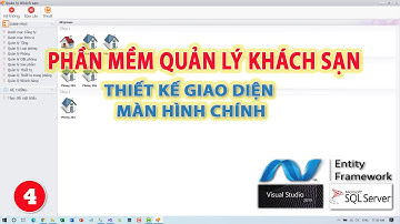 Phần mềm quản lý khách sạn | Thiết kế giao diện màn hình chính | Entity Framework | KhoaiCodeTV