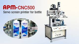 ⭐APM CNC500 Servo Screen Printer for Plastic Bottles  Semi Automatic Bottle Printing Machine