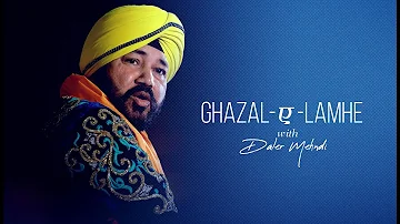 Ni Maa (Unplugged) | Daler Mehndi | Shiv Kumar batalvi | Ghazal - E - Lamhe | Sufi Ghazal