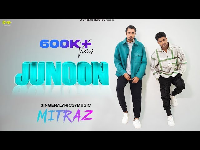 MITRAZ - Junoon (Official  Music Video) class=