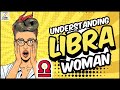 Understanding LIBRA Woman || Personality Traits, Love, Career, Fashion and more!