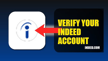 How To Verify Your Indeed Account 2025